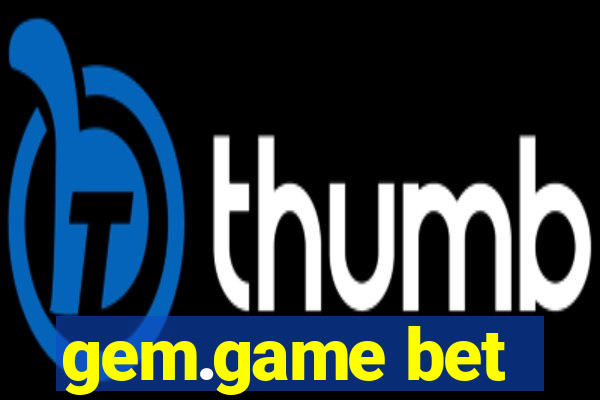 gem.game bet